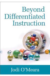 Beyond Differentiated Instruction