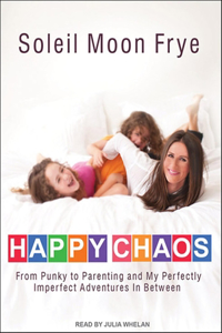 Happy Chaos