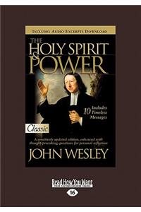 The Holy Spirit and Power (Large Print 16pt)