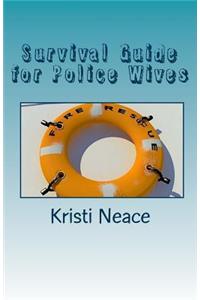 Survival Guide for Police Wives