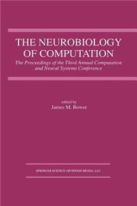 Neurobiology of Computation