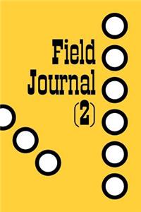 Field Journal (2)