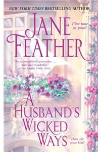 A Husband's Wicked Ways