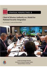 Chief of Mission Authority as a Model for National Security Integration