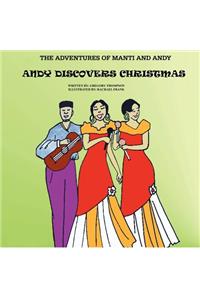The Adventures of Manti & Andy