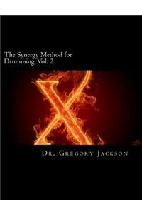 Synergy Method for Drumming, Vol. 2