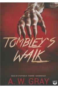 Tombley's Walk