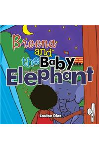 Breena and the Baby Elephant