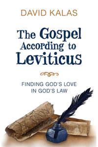 The Gospel According to Leviticus