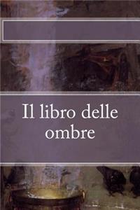 Il libro delle ombre