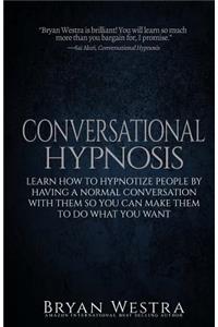 Conversational Hypnosis