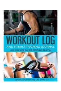 Workout Log and Fitness Training Journal