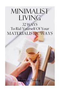 Minimalist Living