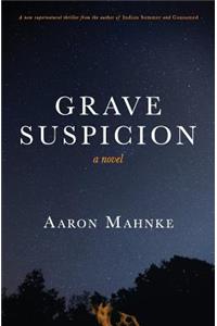 Grave Suspicion