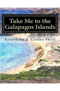 Take Me to the Galapagos Islands