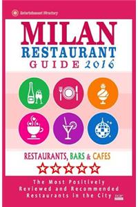 Milan Restaurant Guide 2016