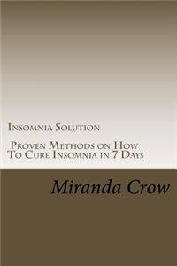 Insomnia Solution