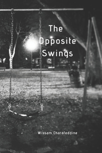 The Opposite Swings