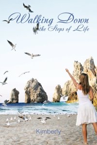 Walking Down the Steps of Life