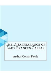 The Disappearance of Lady Frances Carfax