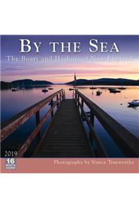 2019 by the Sea the Boats and Harbors of New England 16-Month Wall Calendar: By Sellers Publishing: By Sellers Publishing