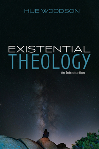 Existential Theology