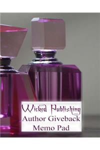 Wicked Publishing Author Giveback Memo Pad