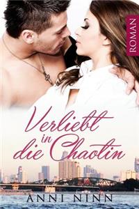 Verliebt in die Chaotin