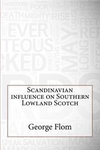 Scandinavian Influence on Southern Lowland Scotch