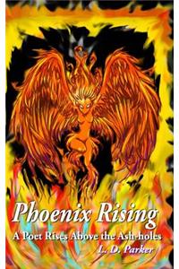 Phoenix Rising