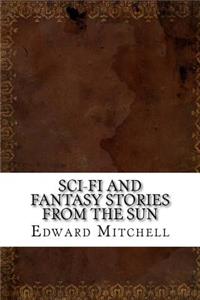 Sci-Fi and Fantasy Stories From The Sun