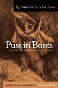 Puss in Boots and Other Cat Tales From Around the World