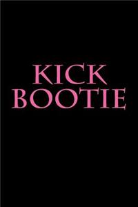 Kick Bootie