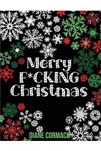 Merry F*cking Christmas Midnight Edition