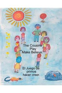 The Cousin's Play Make-Believe