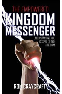Empowered Kingdom Messenger