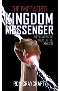Empowered Kingdom Messenger
