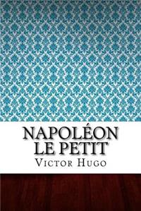 Napoléon Le Petit
