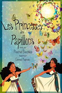 Les Princesses des Papillons