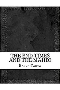 The End Times and the Mahdi