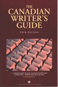 The Canadian Writer's Guide