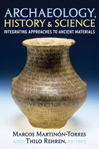 Archaeology, History and Science