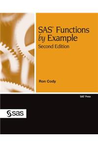 SAS Functions by Example, Second Edition