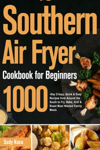 Southern Air Fryer Cookbook for Beginners