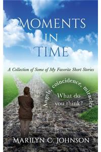 Moments in Time