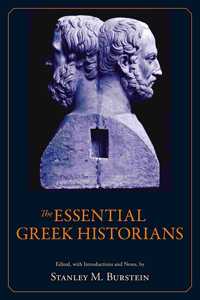 The Essential Greek Historians