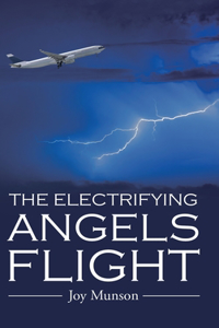 Electrifying Angels Flight