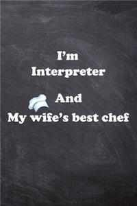 I am Interpreter And my Wife Best Cook Journal