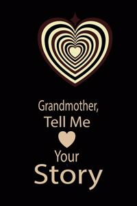 Grandmother, tell me your story