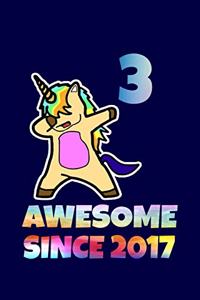 Dabbing Unicorn Awesome Since 2017 3rd Birthday